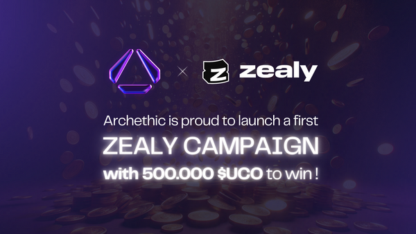 Archethic's Zealy Campaign